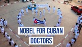 Nobel for Cuba Doctors