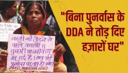 Delhi- Protest Against Demolition of Houses Without Rehabilitation in Tughlaqabad  